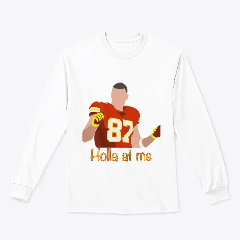 Holla at Me Tshirt